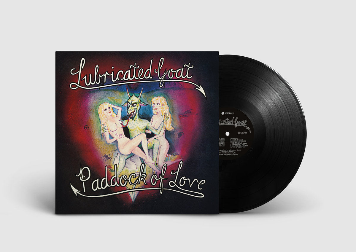 Lubricated Goat - Paddock Of Love - new LP
