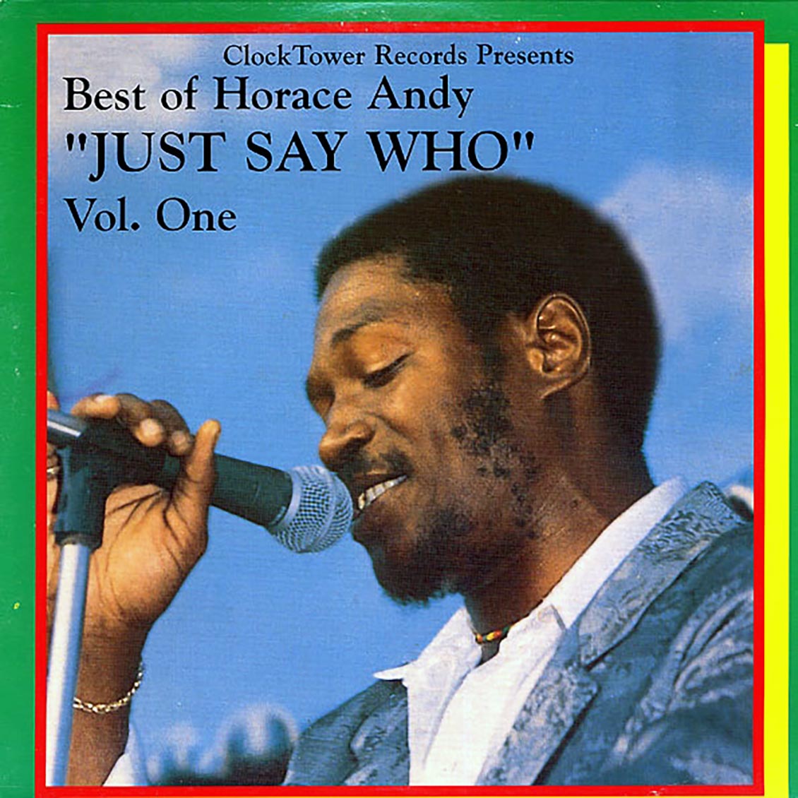 Horace Andy	- Best Of Vol. One "Just Say Who" - new LP sealed