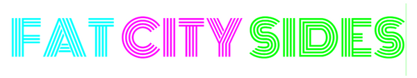 Fat City Sides