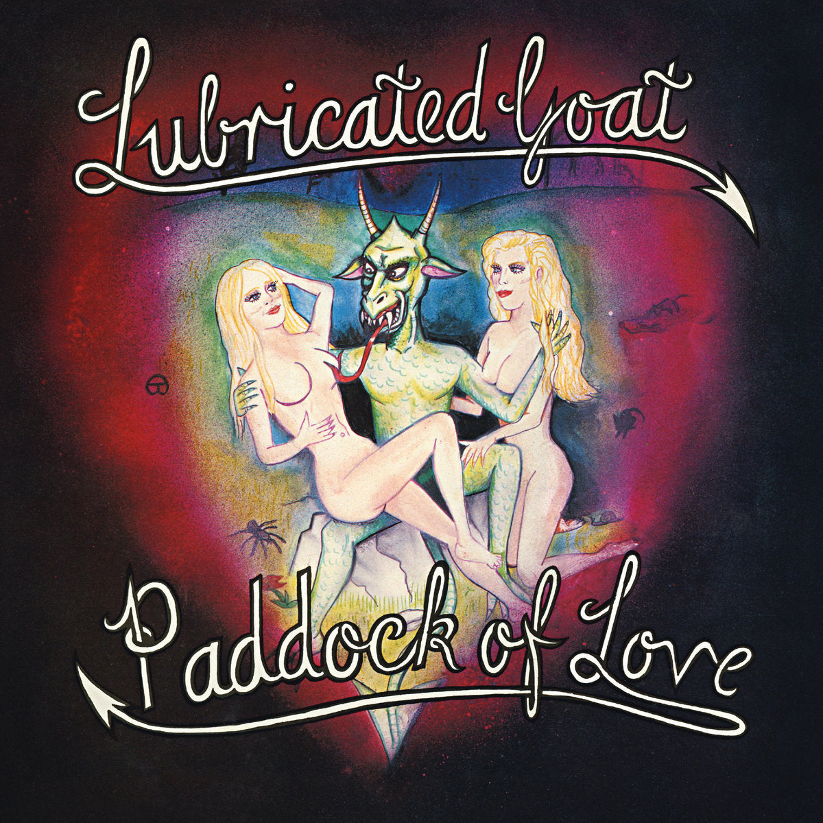 Lubricated Goat - Paddock Of Love - new LP